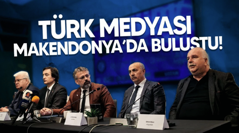Avrupa Türk Medyası Üsküp’ten Ortak Açıklama Yaptı: “Birlikteyiz, Güçlüyüz ve Geleceğe Umutla Yürüyoruz”
