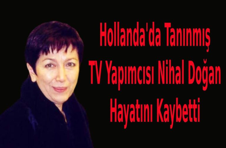 nihal doğan vefaat etti